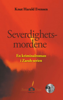 Severdighetsmordene av Knut Harald Evensen (Heftet)