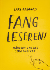 Fang leseren! av Lars Aarønæs (Heftet)