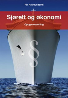 Sjørett og økonomi av Per Aasmundseth (Heftet)