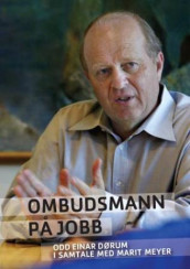 Ombudsmann på jobb av Odd Einar Dørum (Innbundet)