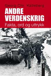 Andre verdenskrig av Georg Chr. Kalleberg (Innbundet)