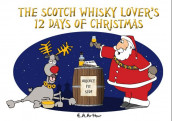 The Scotch whisky lover's 12 days of Christmas av Emma A. Arthur (Ebok)