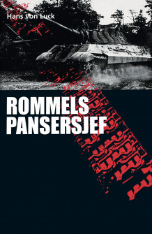 Rommels pansersjef av Hans von Luck (Innbundet)