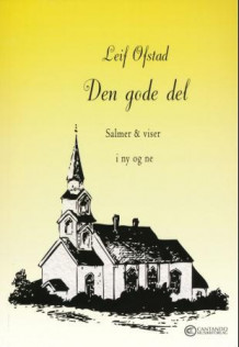 Den gode del av Leif Ofstad (Heftet)