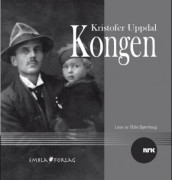 Kongen av Kristofer Uppdal (Lydbok-CD)