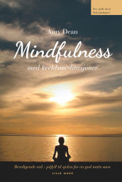 Mindfulness med kveldsmeditasjoner av Amy A. Dean (Innbundet)