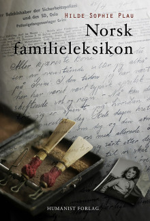 Norsk familieleksikon av Hilde Sophie Plau (Ebok)