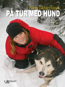 På tur med hund av Nina Skramstad (Innbundet)
