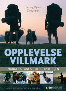 Opplevelse villmark av Per Simonsen og Bjørn Simonsen (Innbundet)