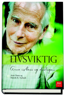 Livsviktig av Arne Næss (Innbundet)