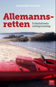 Allemannsretten av Marianne Reusch (Heftet)