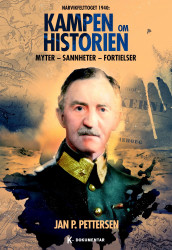 Kampen om historien av Jan P. Pettersen (Innbundet)