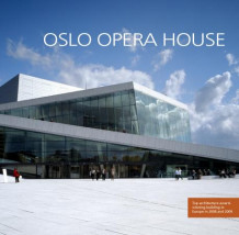 Oslo opera house av Jon Otterbeck (Heftet)