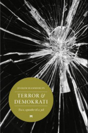 Terror & demokrati av Joakim Wigdahl Hammerlin (Innbundet)