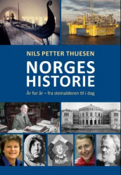 Norges historie av Nils Petter Thuesen (Innbundet)