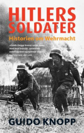 Hitlers soldater av Guido Knopp (Heftet)