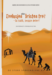 Evolusjon eller kristen tro? av Bjørn Are Davidsen og Atle Ottesen Søvik (Heftet)