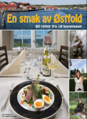 En smak av Østfold av Tom V. Helgesen (Innbundet)
