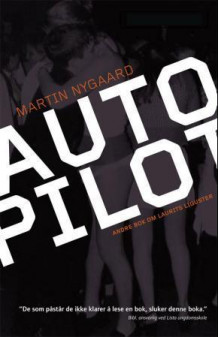 Autopilot av Martin Nygaard (Ebok)