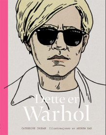Dette er Warhol av Catherine Ingram (Innbundet)