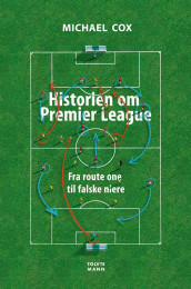 Historien om Premier League av Michael Cox (Heftet)