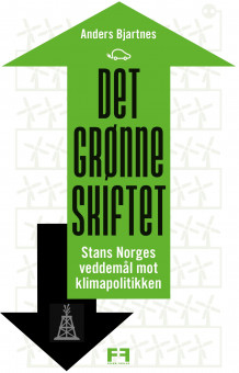 Det grønne skiftet av Anders Bjartnes (Innbundet)