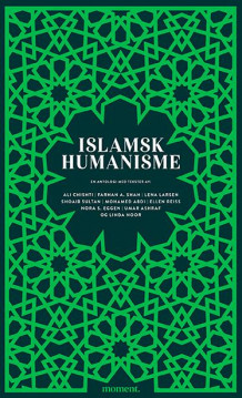 Islamsk humanisme av Ellen Reiss og Linda Noor (Innbundet)
