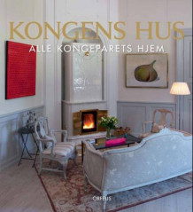 Kongens hus av Sonja, Thomas Thiis-Evensen og Ole Rikard Høisæther (Innbundet)