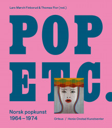 Pop etc. av Lars Mørch Finborud og Thomas Flor (Heftet)