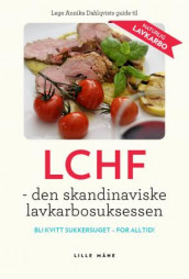 LCHF av Annika Dahlqvist (Heftet)