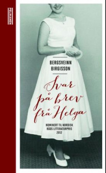Svar på brev frå Helga av Bergsveinn Birgisson (Innbundet)
