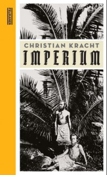 Imperium av Christian Kracht (Ebok)