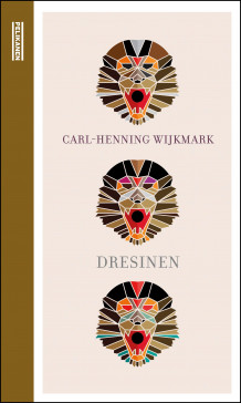 Dresinen av Carl-Henning Wijkmark (Innbundet)