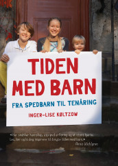 Tiden med barn av Inger-Lise Køltzow (Ebok)
