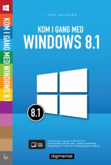 Kom i gang med Windows 8.1 av Jens Koldbæk (Heftet)