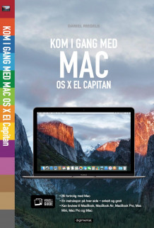 Kom i gang med Mac OS X El Capitan av Daniel Riegels (Heftet)