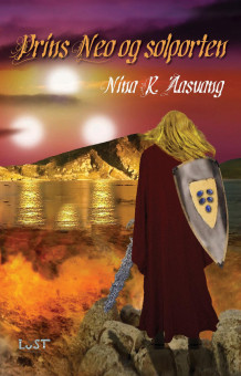 Prins Neo og solporten av Nina Regine Aasvang (Ebok)