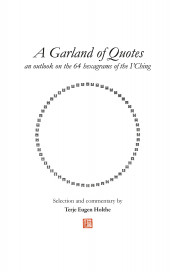 A garland of quotes av Terje Eugen Holthe (Heftet)