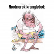 Nordnorsk kranglebok av Ronny Trælvik (Nedlastbar lydbok)