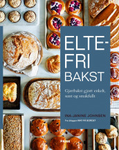 Eltefri bakst av Ina-Janine Johnsen (Innbundet)