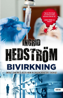 Bivirkning av Ingrid Hedström (Innbundet)