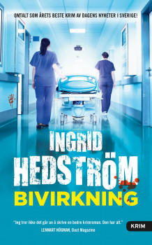 Bivirkning av Ingrid Hedström (Heftet)