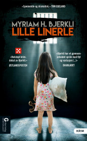 Lille linerle av Myriam H. Bjerkli (Heftet)