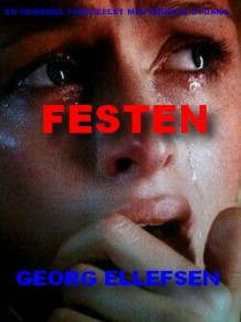 Festen av Georg Ellefsen (Heftet)