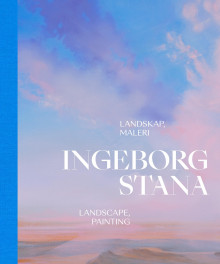 Ingeborg Stana av Marcus Bøhn, Ingeborg Stana, Jørgen Bakke, Nikolaj Frobenius, Erlend Loe, John Erik Riley og Espen Hammer (Innbundet)