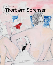 Thorbjørn Sørensen av Tone Hansen, Simen K. Nielsen og Maaretta Jaukkuri (Innbundet)