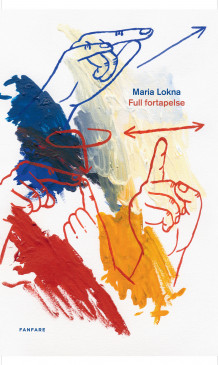 Full fortapelse av Maria Lokna (Ebok)