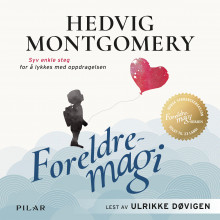 Foreldremagi av Hedvig Montgomery og Eivind Sæther (Nedlastbar lydbok)