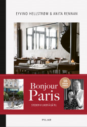 Bonjour Paris av Eyvind Hellstrøm og Anita Rennan (Ebok)