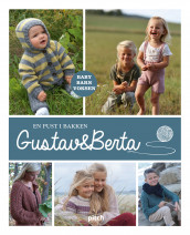 Gustav & Berta av Gro Høines Baardsen og Mette Harbo (Innbundet)